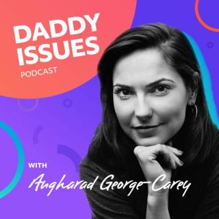 Daddy Issues Podcast