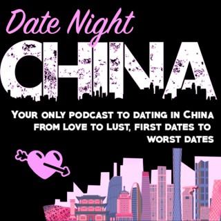 Date Night China