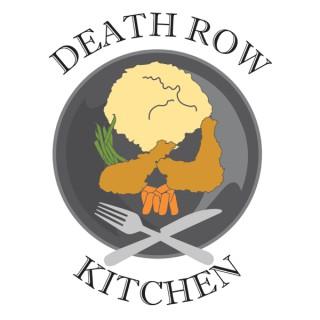Death Row Kitchen