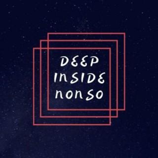 Deep Inside Nonso