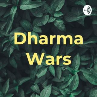Dharma Wars