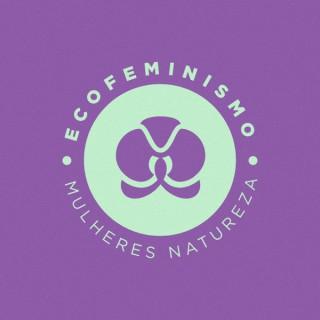 Ecofeminismo: Mulheres e Natureza