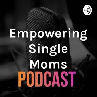 Empowering Single Moms