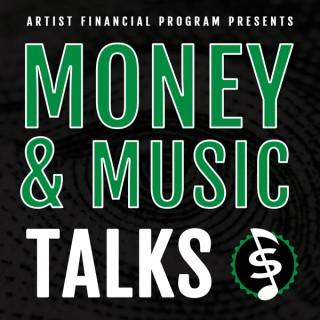 Money & Music Talks