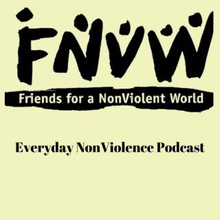 Everyday Nonviolence: Extraordinary People Speaking Truth to Power