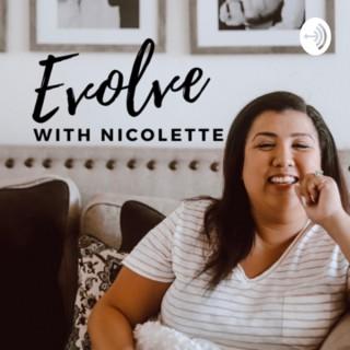 Evolve with Nicolette