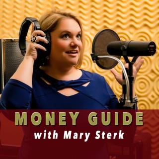 Money Guide with Mary Sterk
