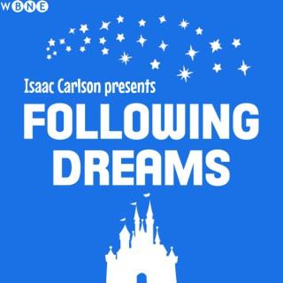 Following Dreams