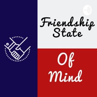 Friendship State of Mind