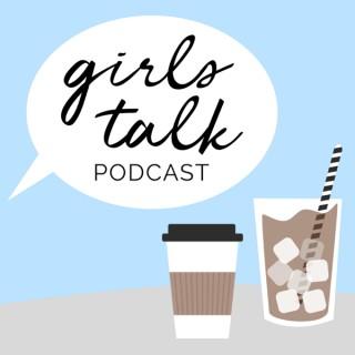 Girls Talk Podcast