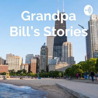Grandpa Bill's Stories