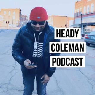 Heady Coleman Podcast