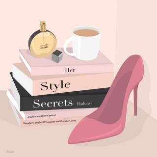 Her Style Secrets