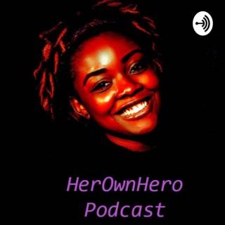 HerOwnHero Podcast