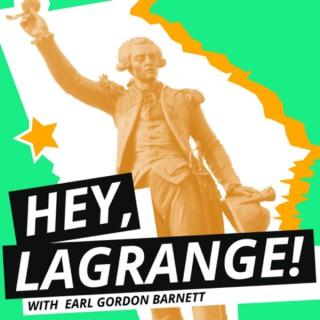 Hey, LaGrange!