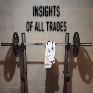 Insights of All Trades