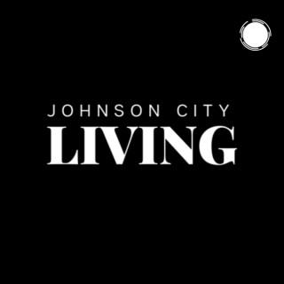 Johnson City Living