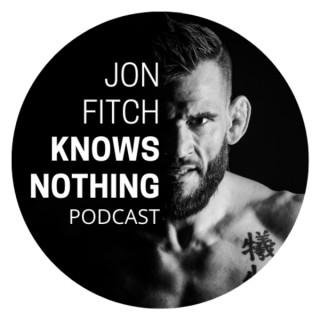Jon Fitch Knows Nothing
