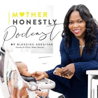 Mother Honestly Podcast