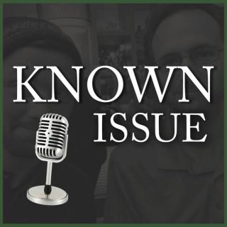 Known Issue Podcast