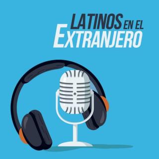 Latinos en el Extranjero