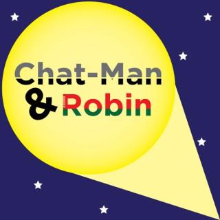 Chat-Man and Robin