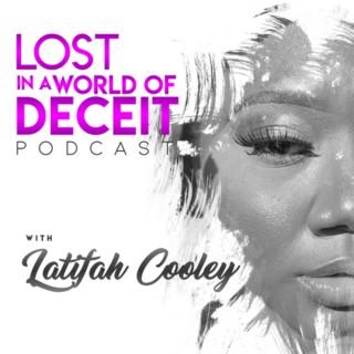 Lost in a World of Deceit Podcast
