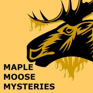 Maple Moose Mysteries