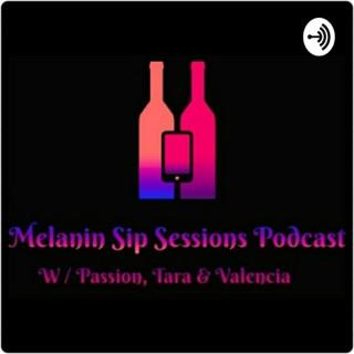 Melanin Sip Sessions