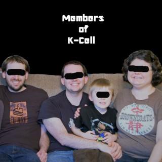 Members of K-Cell