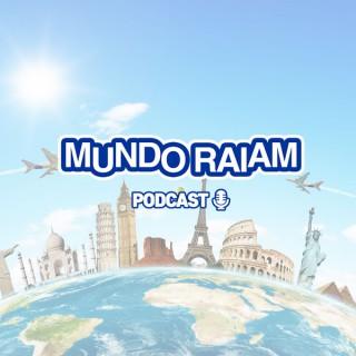 Mundo Raiam Podcast