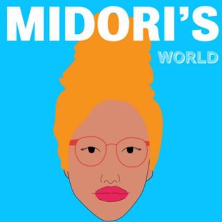Midori’s World