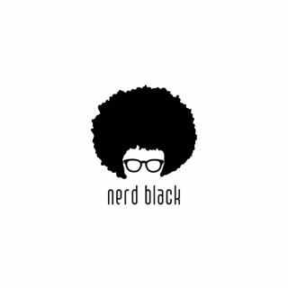 Nerd Black Podcast