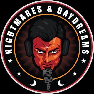 Nightmares & Daydreams Podcast