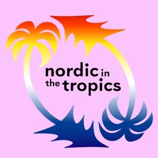 Nordic in the Tropics