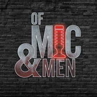Of Mic and Men Podcast