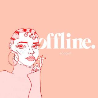 Offline Podcast
