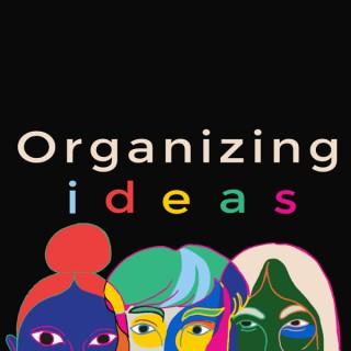 Organizing Ideas