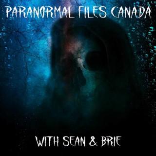 Paranormal Files Canada's Podcast