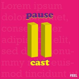 Pause Cast