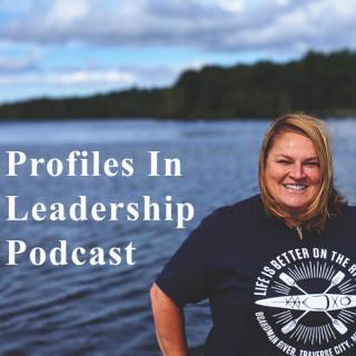 Profiles in Leadership Podcast