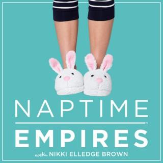 Naptime Empires with Nikki Elledge Brown: Refreshingly Honest Conversations for Entrepreneurial Moms