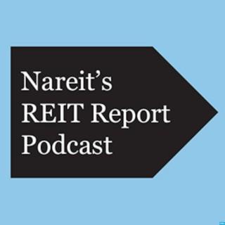 Nareit's REIT Report Podcast