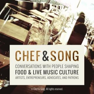 Chef and Song