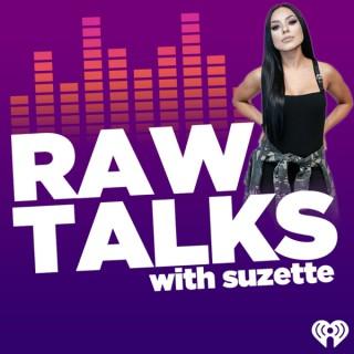 Raw Talks With Suzette
