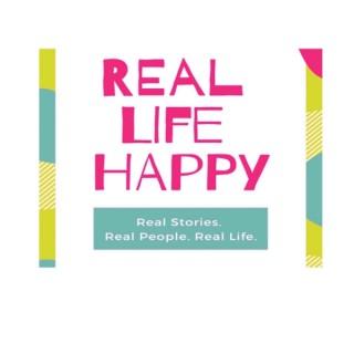 Real Life Happy Podcast