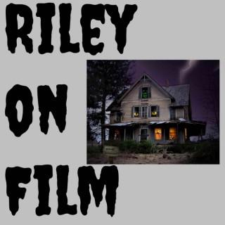 Riley on Film