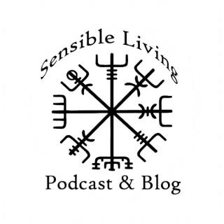 Sensible Living Podcast &Blog