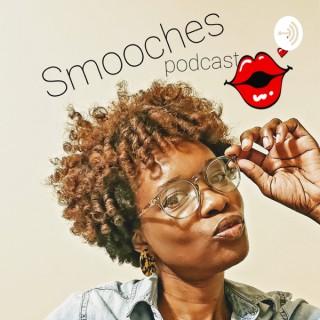 Smooches Podcast