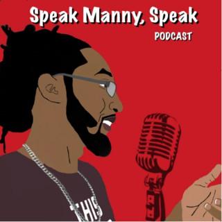 Speak Manny, Speak